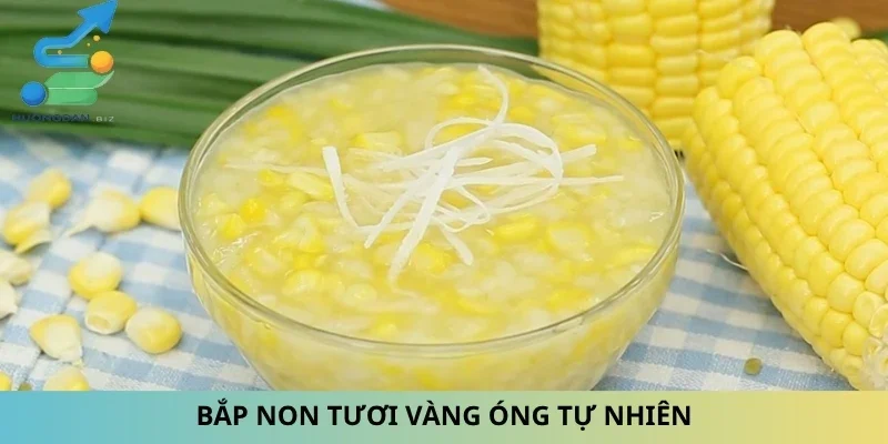 Bắp non tươi vàng óng tự nhiên
