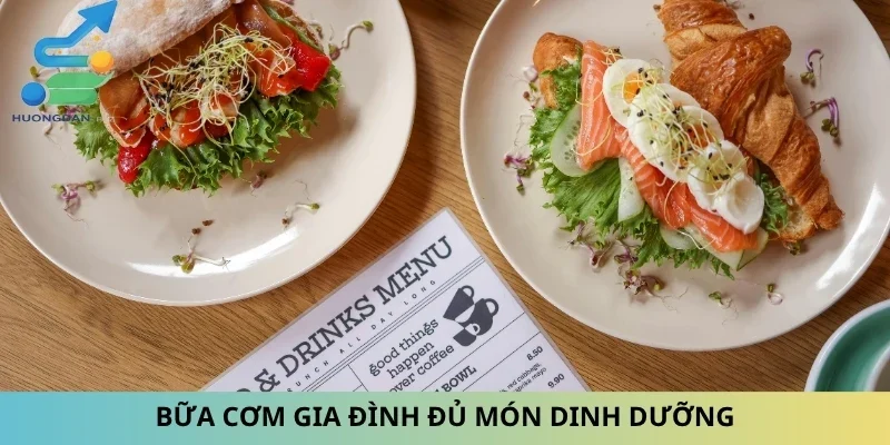 Bữa cơm gia đình đủ món dinh dưỡng