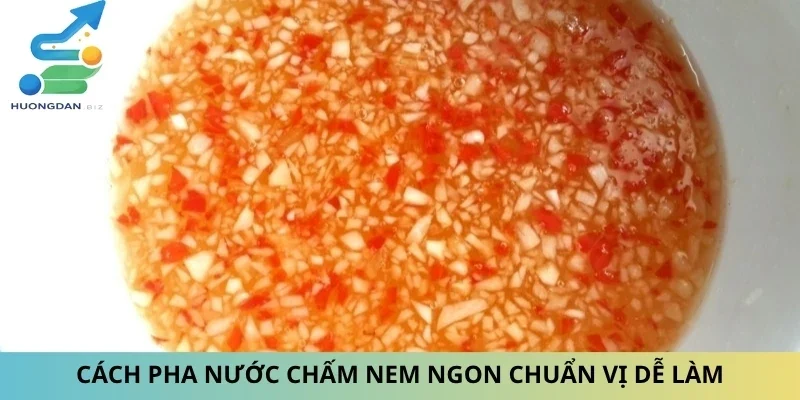 Cách Pha Nước Chấm Nem Ngon Chuẩn Vị Dễ Làm Nấu Ăn Ngon