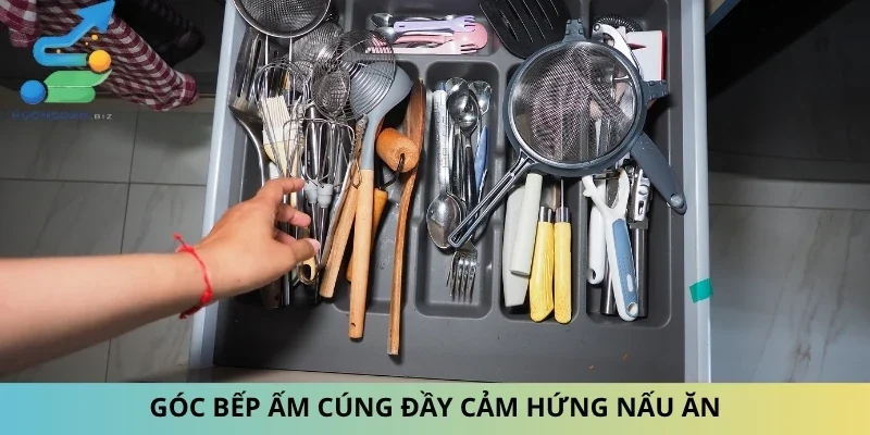 Góc bếp ấm cúng đầy cảm hứng nấu ăn