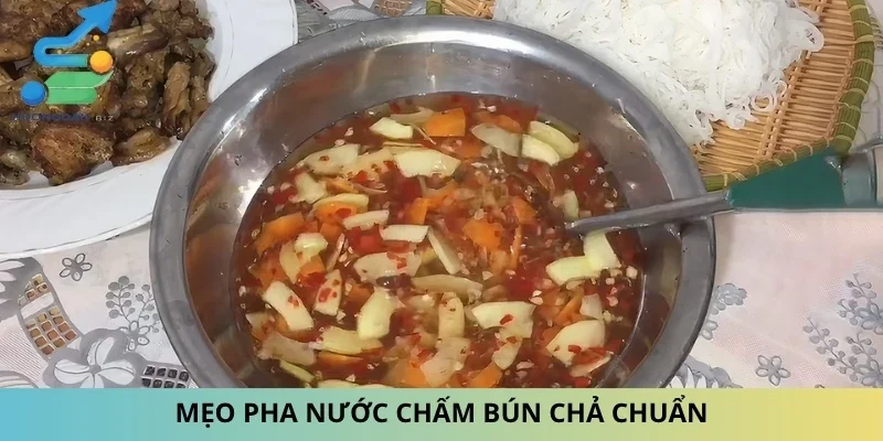 Mẹo pha nước chấm bún chả chuẩn