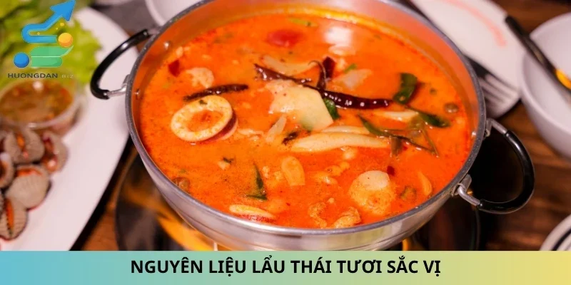 Nguyên liệu lẩu thái tươi sắc vị